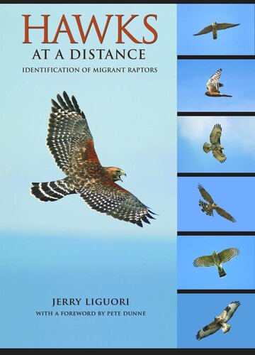 Hawks At A Distance Identification Of Migrant Raptors Course Book Jerry Liguori Pete Dunne