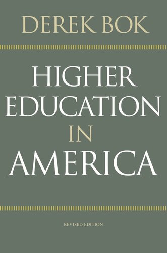 Higher Education In America Revised Edition Revised Derek Bok
