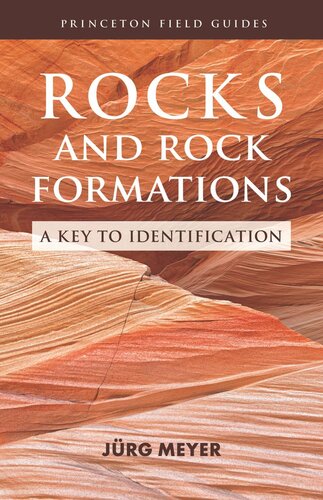 Rocks And Rock Formations A Key To Identification Jrg Meyer Mark Epstein