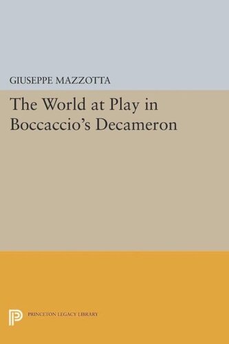 The World At Play In Boccaccios Decameron Course Book Giuseppe Mazzotta