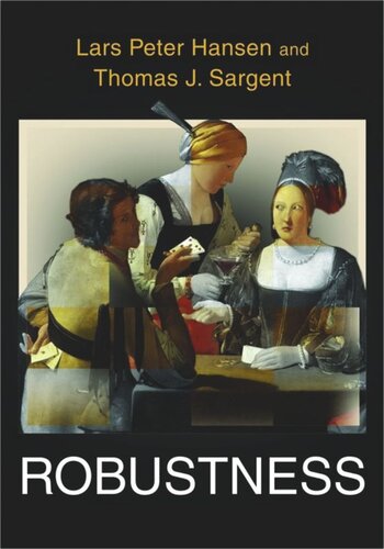 Robustness Course Book Lars Peter Hansen Thomas J Sargent