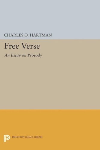 Free Verse An Essay On Prosody Course Book Charles O Hartman