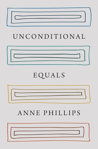 Unconditional Equals Anne Phillips