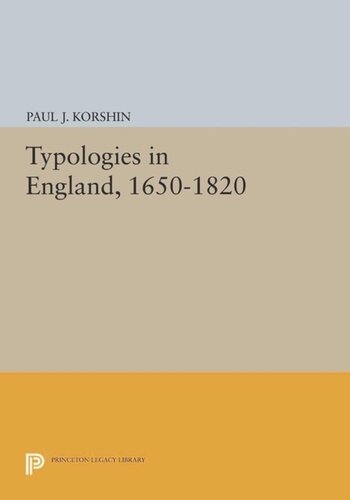 Typologies In England 16501820 Course Book Paul J Korshin