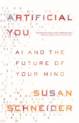 Artificial You Ai And The Future Of Your Mind Susan Schneider