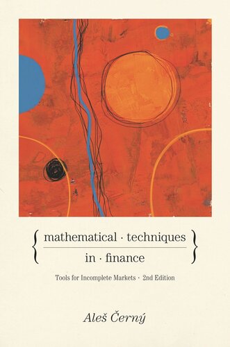 Mathematical Techniques In Finance Tools For Incomplete Markets Second Edition Second Ales Cern