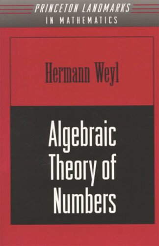 Algebraic Theory Of Numbers Am1 Volume 1 Hermann Weyl