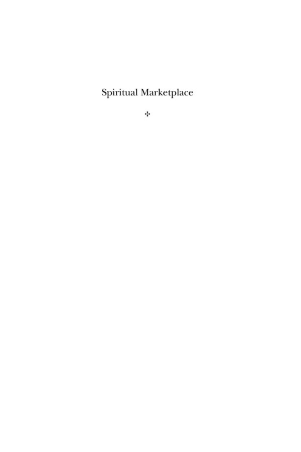 Spiritual Marketplace Baby Boomers And The Remaking Of American Religion Core Textbook Wade Clark Roof