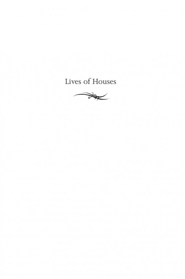 Lives Of Houses Kate Kennedy Editor Hermione Lee Editor