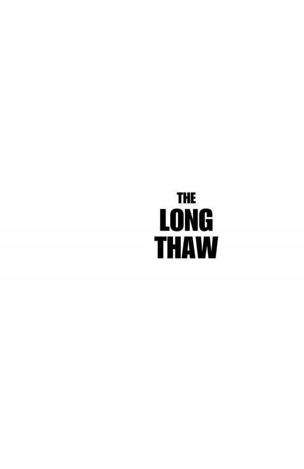The Long Thaw How Humans Are Changing The Next 100000 Years Of Earths Climate David Archer David Archer