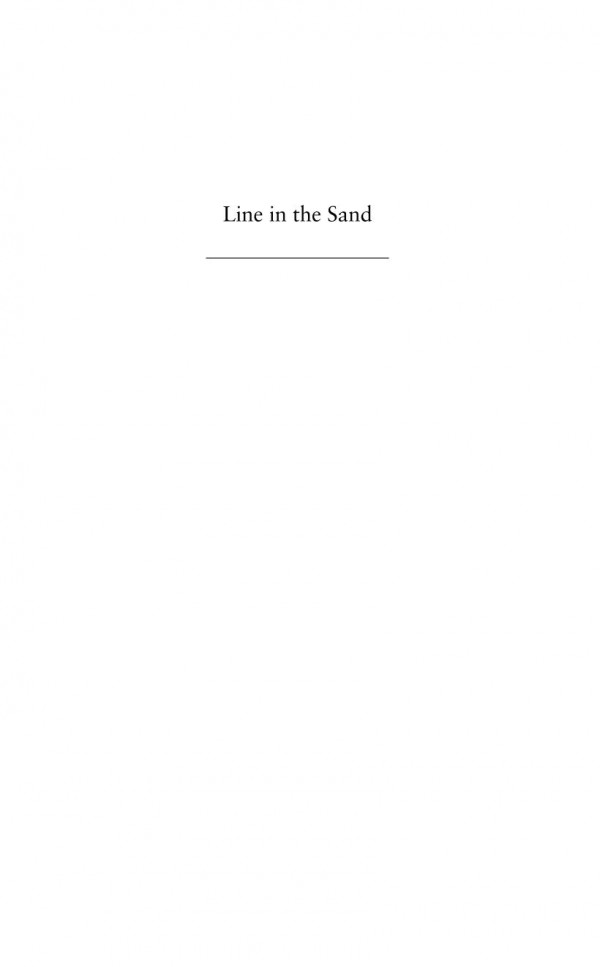 Line In The Sand A History Of The Western Usmexico Border Course Book Rachel St John