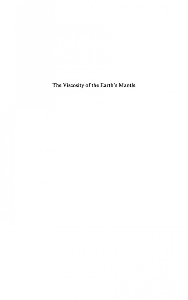Viscosity Of The Earths Mantle Lawrence M Cathles