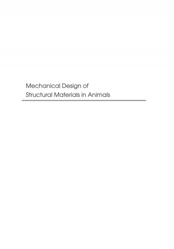 Mechanical Design Of Structural Materials In Animals John M Gosline