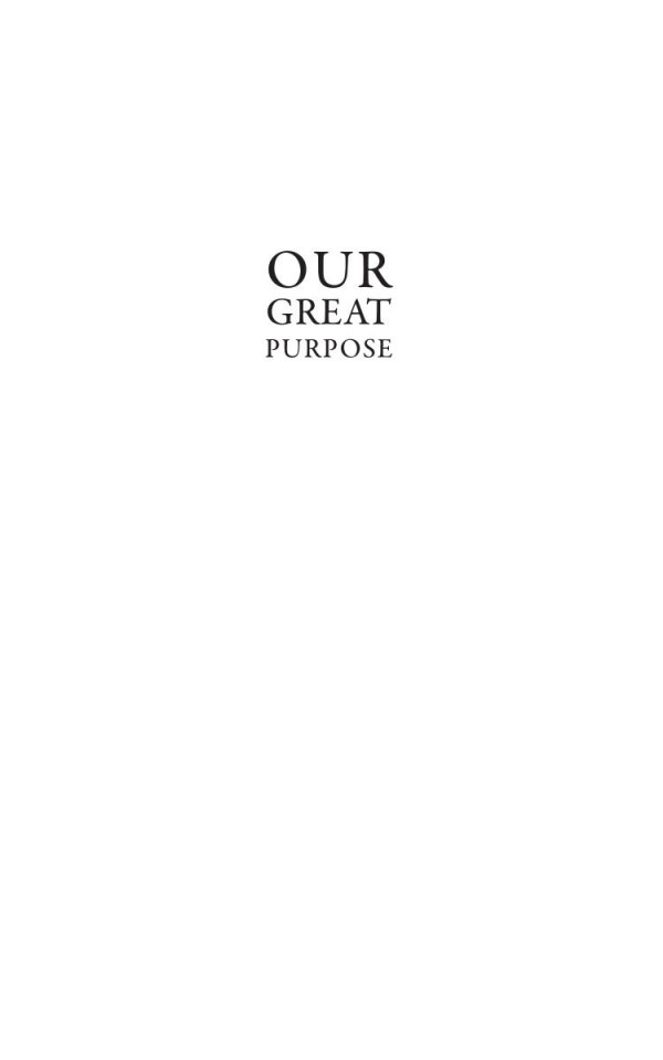 Our Great Purpose Adam Smith On Living A Better Life Ryan Hanley
