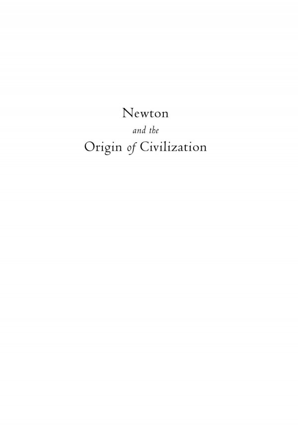 Newton And The Origin Of Civilization Course Book Jed Z Buchwald Mordechai Feingold