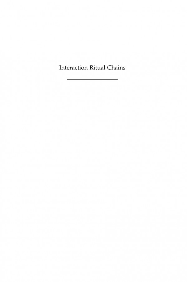 Interaction Ritual Chains Course Book Randall Collins