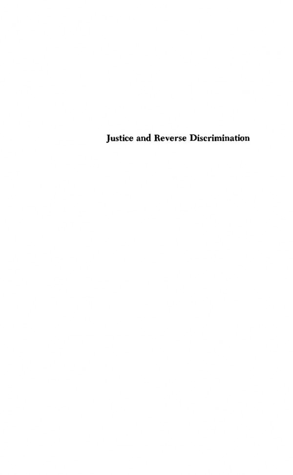 Justice And Reverse Discrimination Alan H Goldman