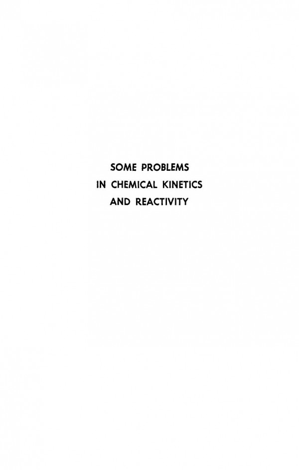 Some Problems In Chemical Kinetics And Reactivity Volume 2 Nikolai Nikolaevich Semenov