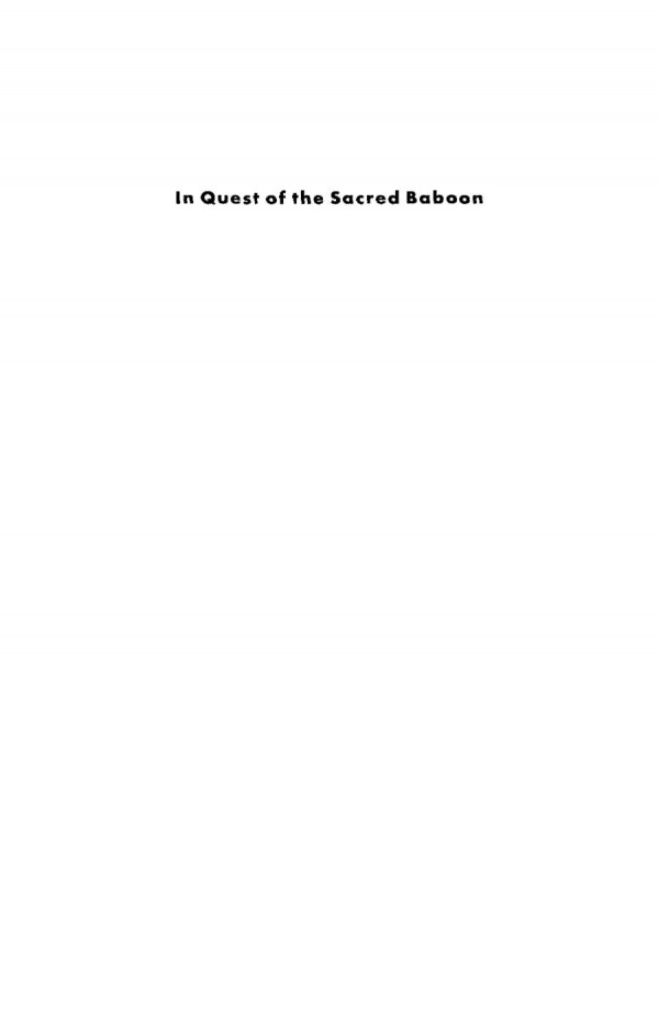 In Quest Of The Sacred Baboon A Scientists Journey Hans Kummer M Ann Biedermanthorson