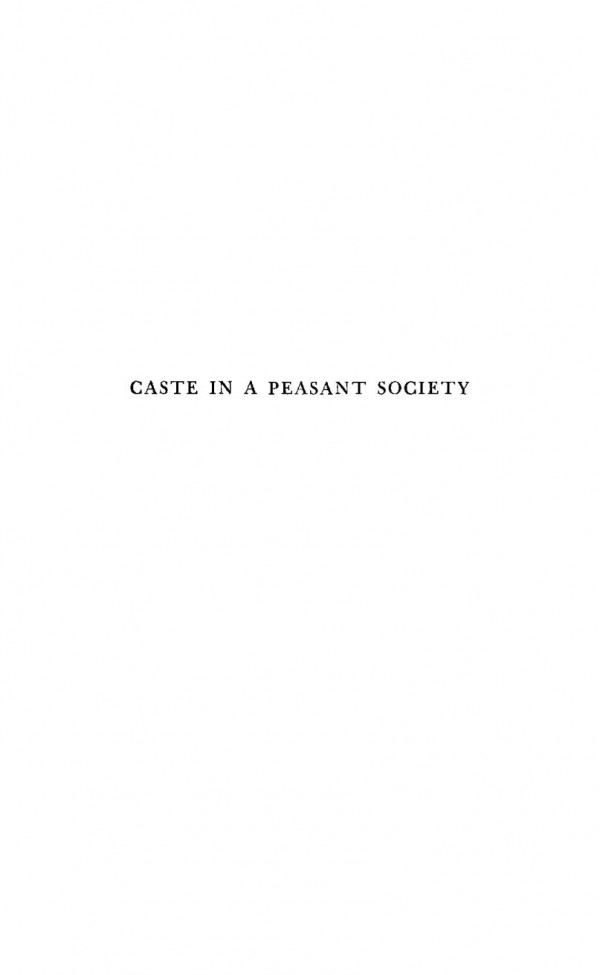 Caste In A Peasant Society Melvin Marvin Tumin