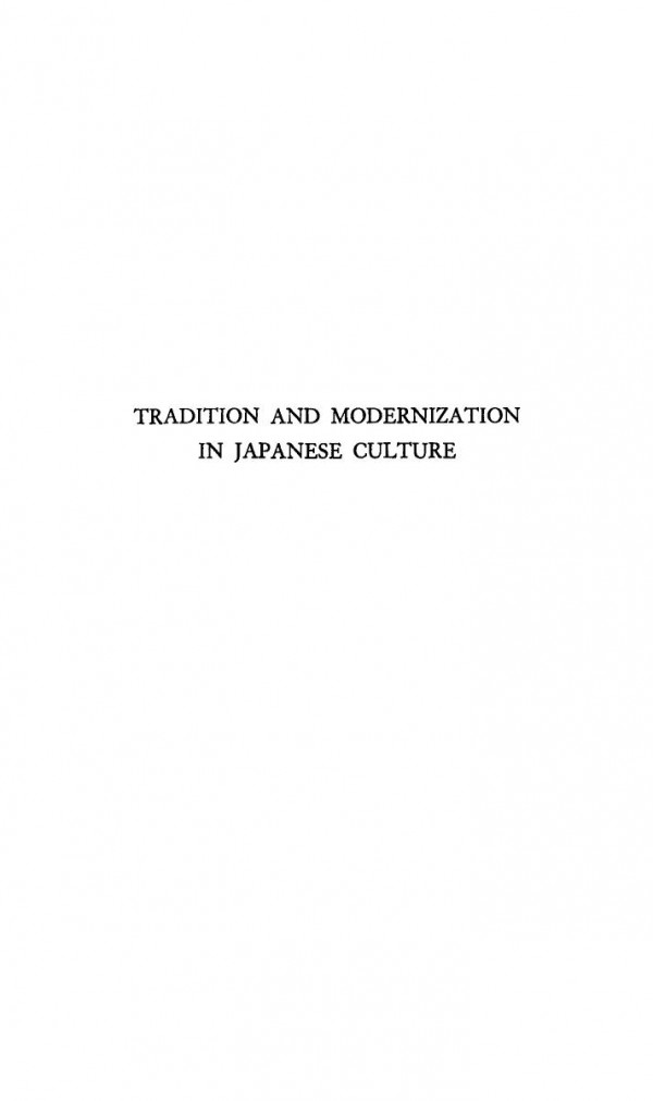 Tradition And Modernization In Japanese Culture Donald H Shively Editor