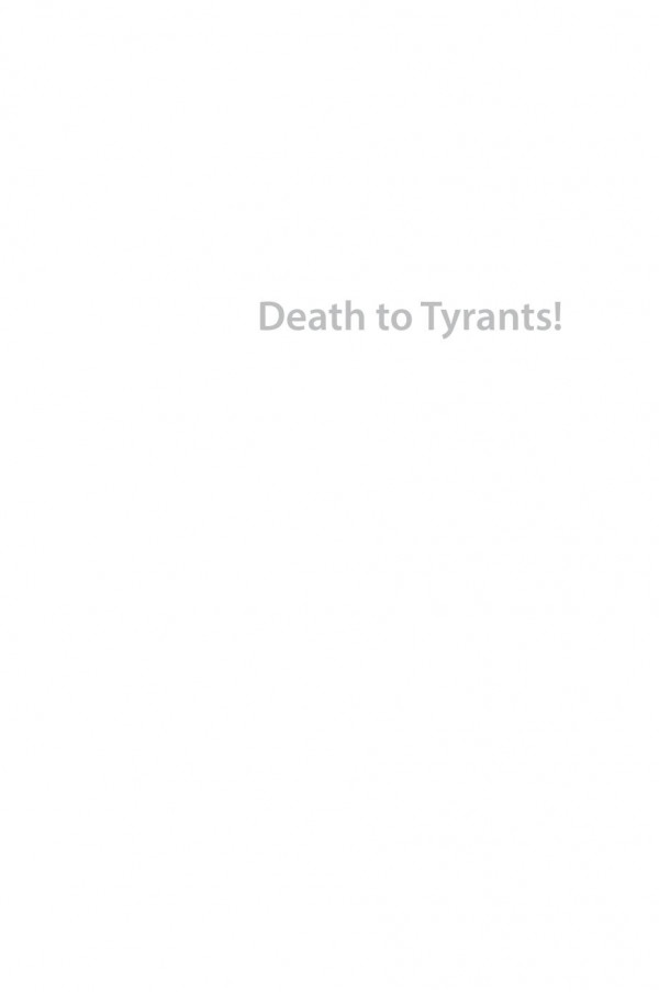 Death To Tyrants Ancient Greek Democracy And The Struggle Against Tyranny Course Book David Teegarden