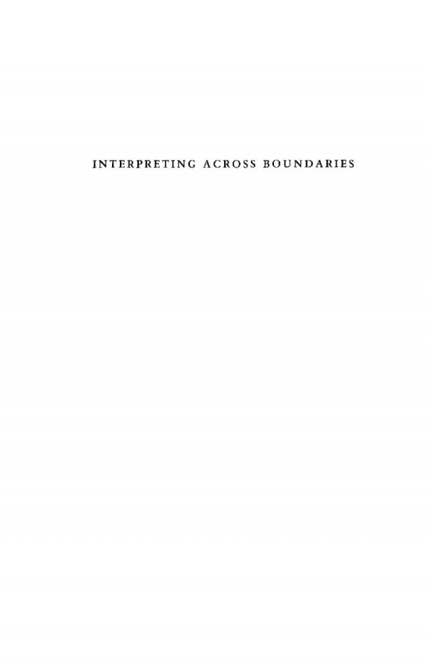 Interpreting Across Boundaries New Essays In Comparative Philosophy Course Book Gerald James Larson Editor Eliot Deutsch Editor