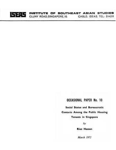 Social Status And Bureaucratic Contacts And The Public Housing Tenants In Singapore Riaz Hassan