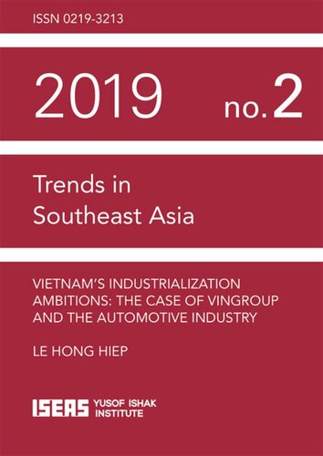 Vietnams Industrialization Ambitions The Case Of Vingroup And The Automotive Industry Le Hong Hiep