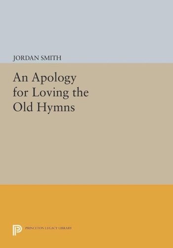 An Apology For Loving The Old Hymns Course Book Jordan Smith