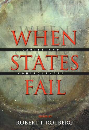 When States Fail Causes And Consequences Course Book Robert I Rotberg Editor