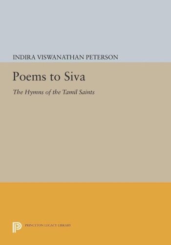 Poems To Siva The Hymns Of The Tamil Saints Course Book Indira Viswanathan Peterson