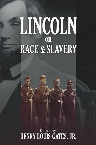 Lincoln On Race And Slavery Course Book Henry Louis Gates Editor Donald Yacovone Editor