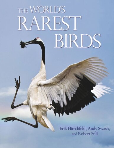 The Worlds Rarest Birds Course Book Erik Hirschfeld Andy Swash Robert Still