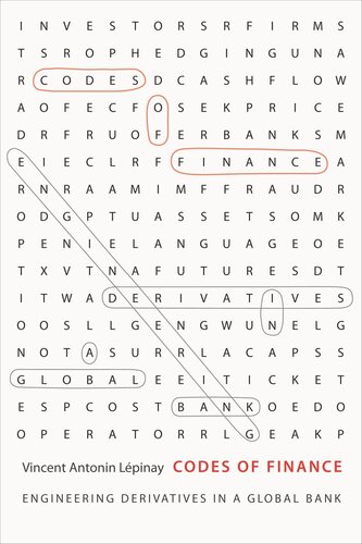 Codes Of Finance Engineering Derivatives In A Global Bank Course Book Vincent Antonin Lpinay