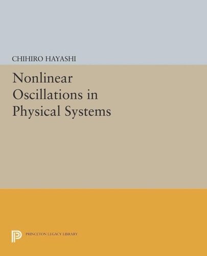 Nonlinear Oscillations In Physical Systems Course Book Chihiro Hayashi