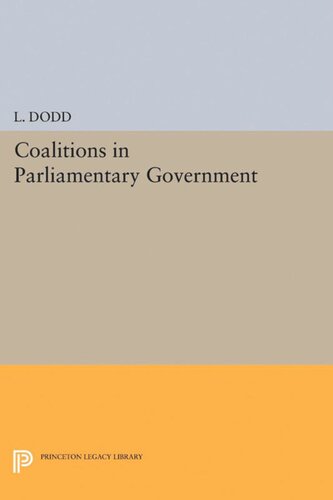 Coalitions In Parliamentary Government L Dodd