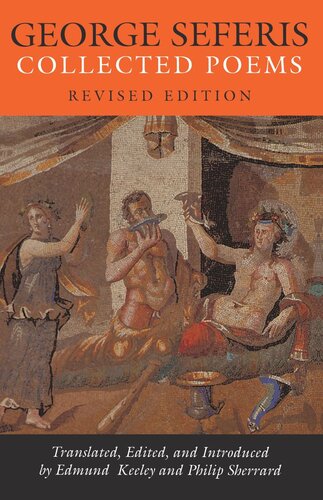 George Seferis Collected Poems Revised Edition Revised George Seferis Editor Edmund Keeley Editor Philip Sherrard Editor