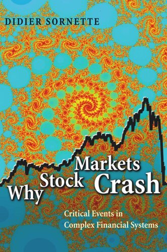 Why Stock Markets Crash Critical Events In Complex Financial Systems Course Book Didier Sornette