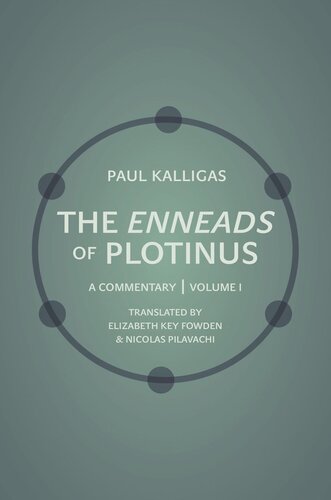 The Enneads Of Plotinus Volume 1 A Commentary Course Book Paul Kalligas