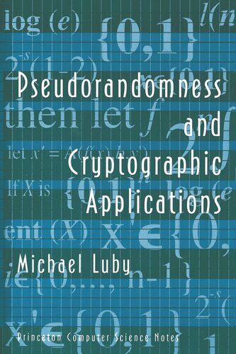 Pseudorandomness And Cryptographic Applications Michael Luby