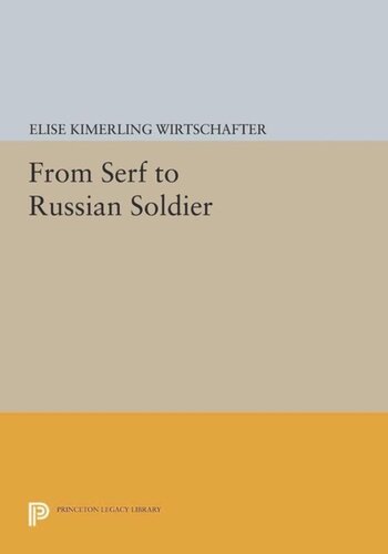 From Serf To Russian Soldier Course Book Elise Kimerling Wirtschafter