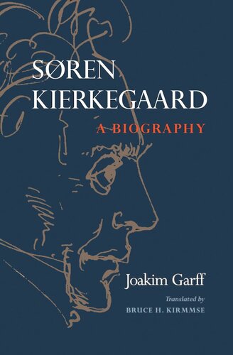 Sren Kierkegaard A Biography Course Book Joakim Garff Bruce H Kirmmse