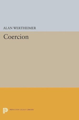 Coercion Course Book Alan Wertheimer