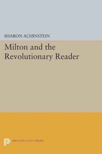 Milton And The Revolutionary Reader Course Book Sharon Achinstein