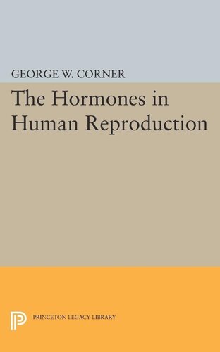 Hormones In Human Reproduction George Washington Corner