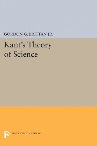 Kants Theory Of Science Gordon G Brittan