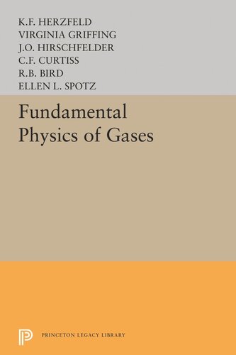 Fundamental Physics Of Gases V Griffing Karl Ferdinand Herzfeld