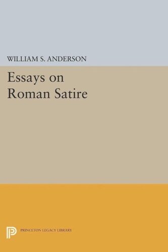 Essays On Roman Satire Course Book William S Anderson