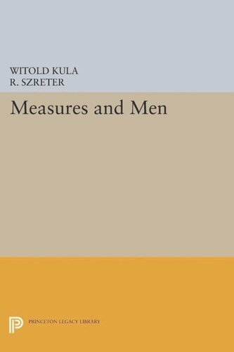 Measures And Men Course Book Witold Kula R Szreter